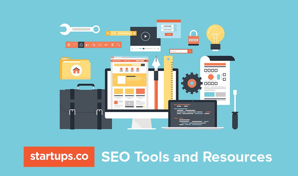 Startups.co SEO for Beginners Guide: SEO Tools and Resources
